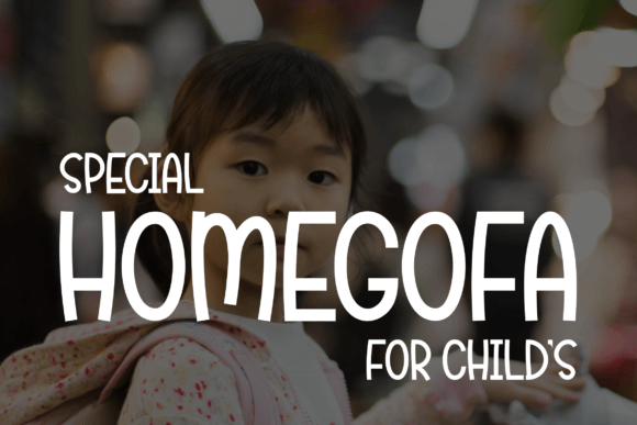 Unlocking Readability: Why Homegofa is the Perfect Script Font for Children's Projects